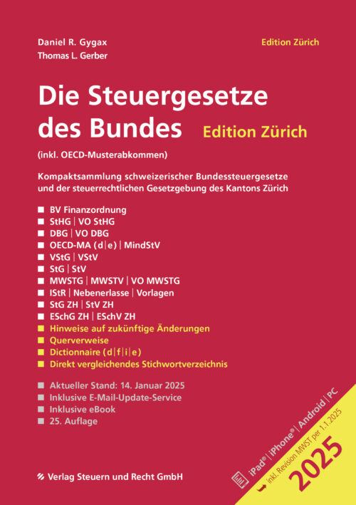 Die Steuergesetze des Bundes - Edition Zürich 2025