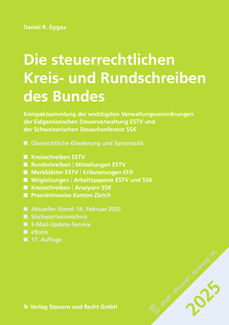 Die steuerrechtlichen Kreis- und Rundschreiben des Bundes 2025