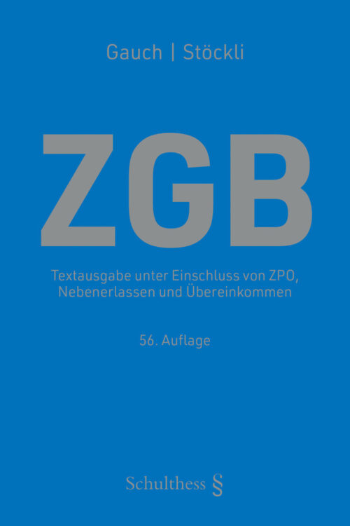Schweizerisches Zivilgesetzbuch ZGB