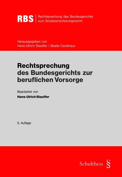 Rechtsprechung des Bundesgerichts zur beruflichen Vorsorge